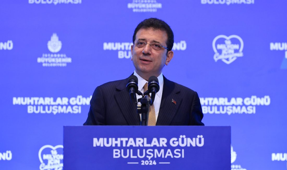 TBB ve İBB Başkanı Ekrem İmamoğlu, ‘19 Ekim Muhtarlar Günü’