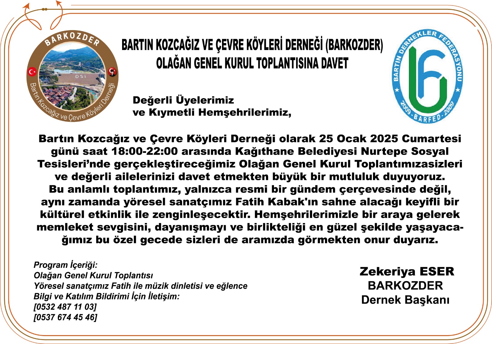 Bartın Kozcağız ve Çevre Köyleri Derneği (BARKOZDER), 25 Ocak 2025
