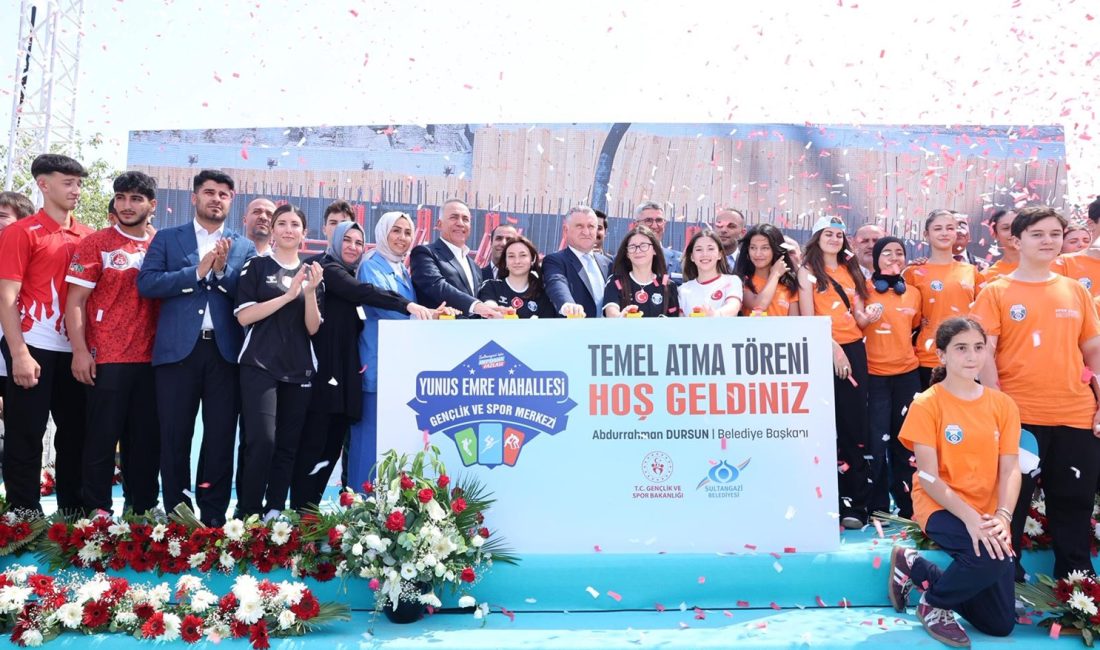 Sultangazi Belediyesi ile Gençlik ve Spor Bakanlığı’nın iş birliğiyle hayata