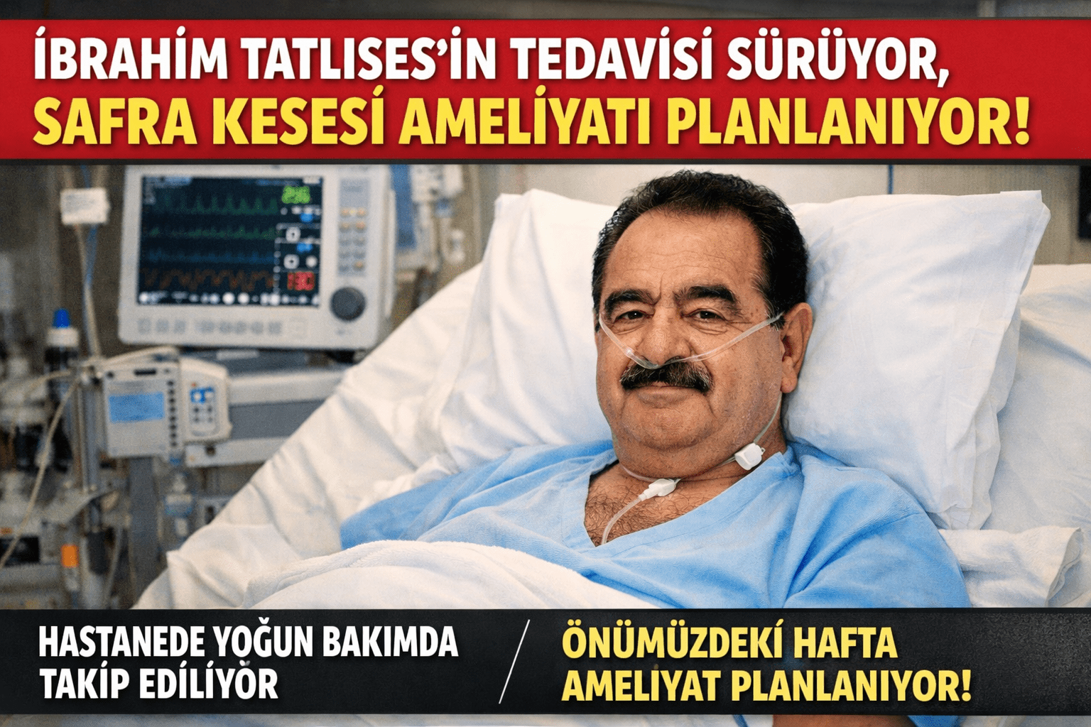 Sanatçı İbrahim Tatlıses, 7 Nisan 2026 Salı günü Acıbadem Altunizade